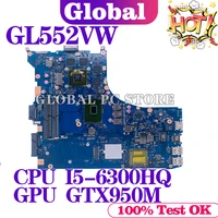 kefu fx51v laptop motherboard for asus gl552vx gl552vw gl552v zx50v notebook mainboard 100 test ok with i5 6300hq gtx950