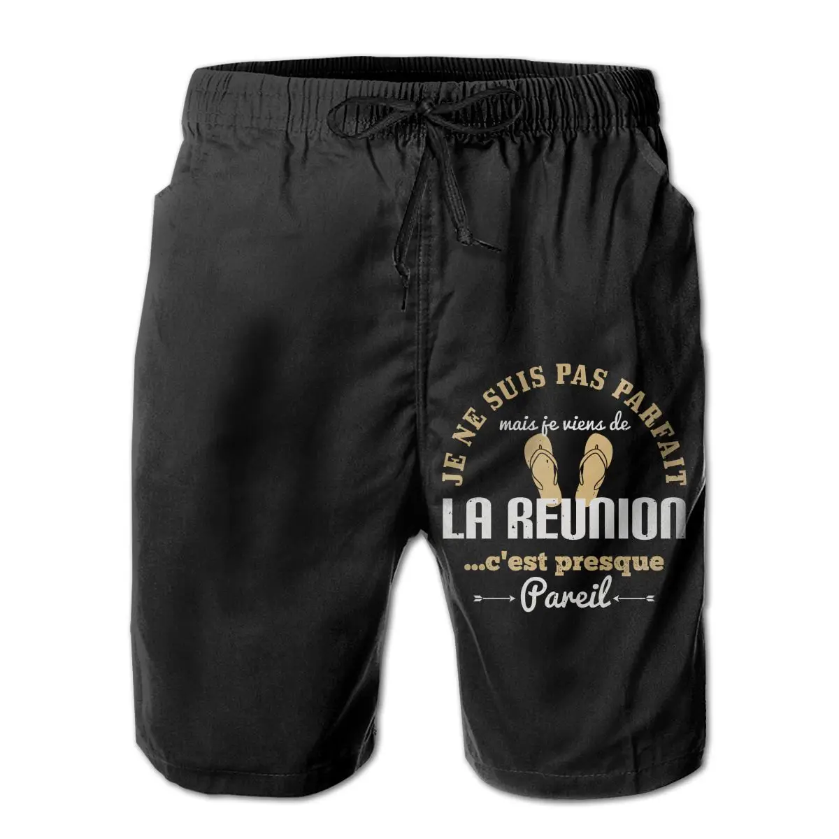 

R248 Casual I M Not Perfect But I M From Reunion Shorts Breathable Quick Dry Funny Geek Male Shorts