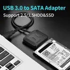 Новый кабель USB 3,0 к SATA 3, адаптер Sata к USB, кабели для преобразования, Поддержка 2,5 или 3,5 дюйма, внешний SSD HDD адаптер, жесткий диск