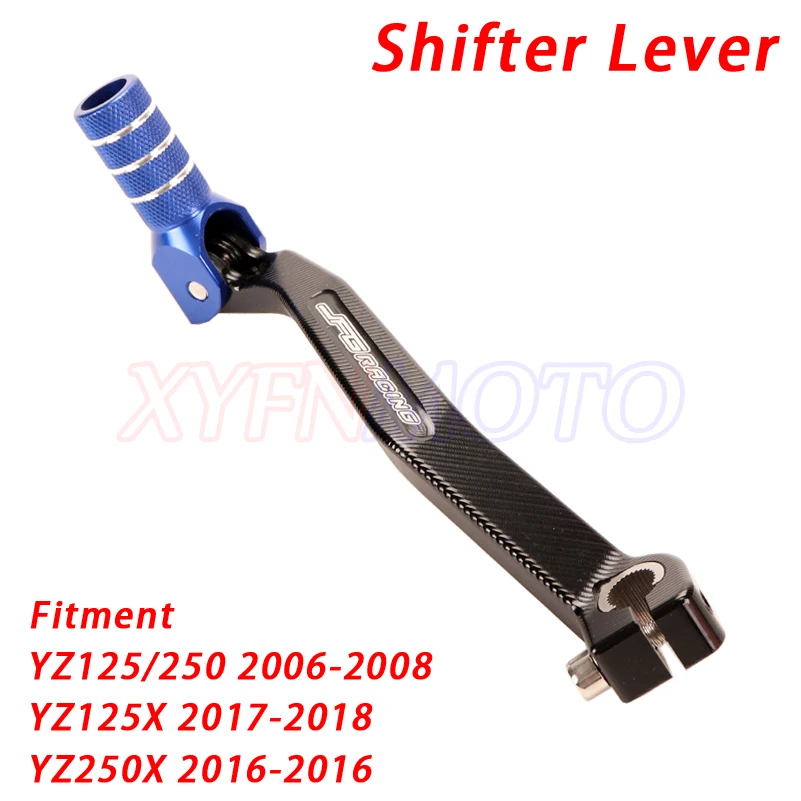

For Yamaha YZ125 YA250 2006-2008 YZ125X 2017-2018 YZ250X 2016-2018 Motorcycle CNC Gear Shifter Shift Pedal Lever