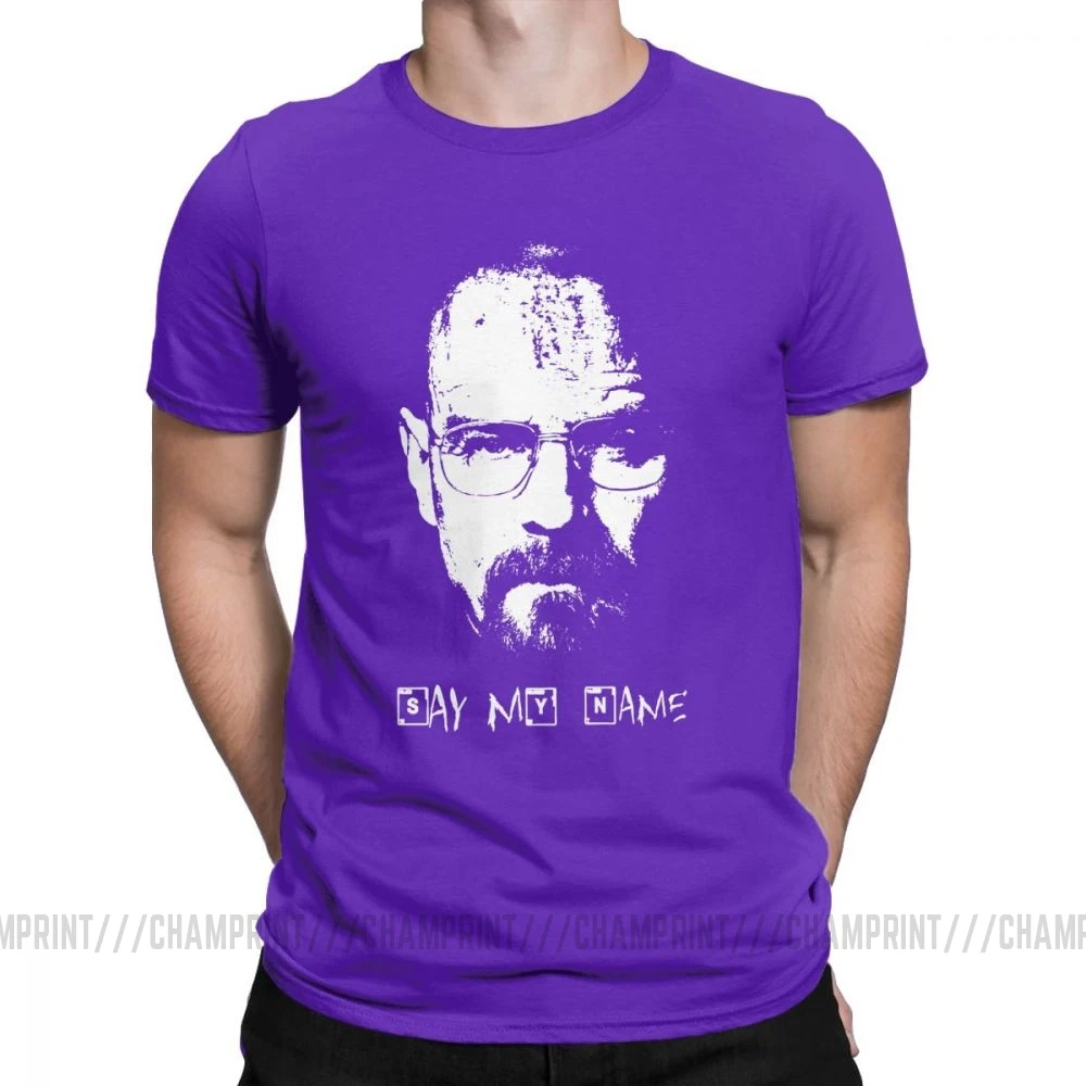 Фиолетовый Say My Name Breaking Bad Walter белая футболка для мужчин хлопковая крутая футболка футболки с круглым вырезом одежда с коротким рукавом 4XL 5XL - Цвет: Фиолетовый