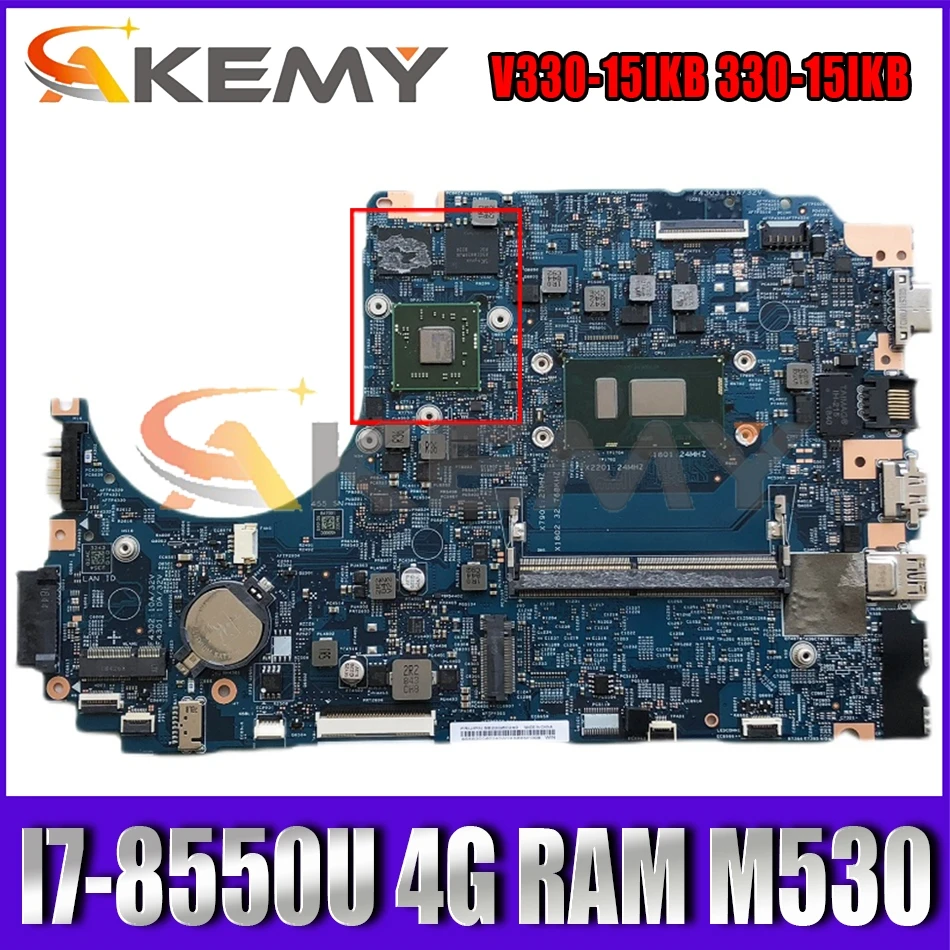 

For Lenovo V330-15IKB 330-15IKB Laptop Motherboard LV315KB MB 17807-3 I7-8550U 4G RAM M530 GPU 100% fully tested Mainboard