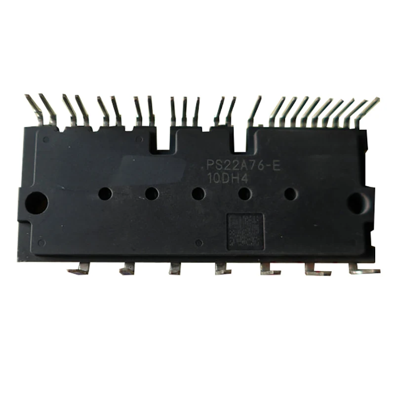 

PS22A76-E оригинал, может предоставить тест, 1 год гарантии