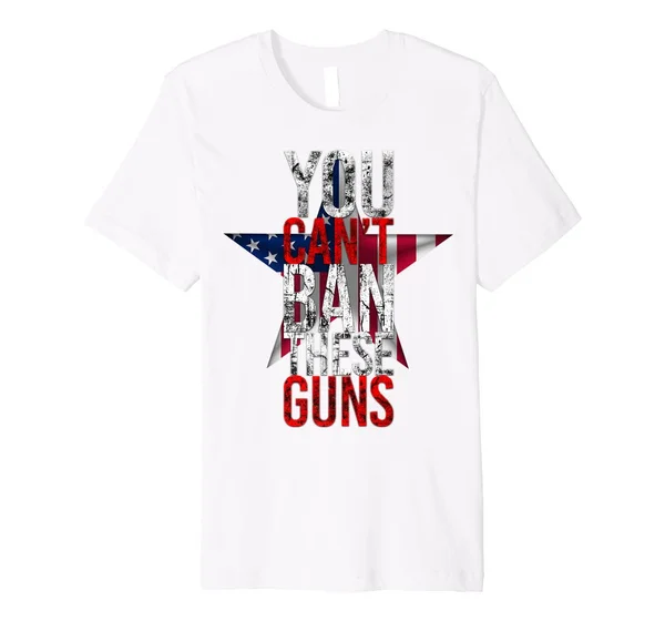 

You can't ban these guns - Premium Fitted T-shirt
