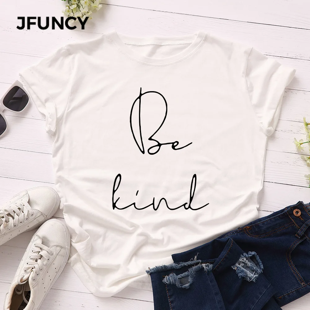 JFUNCY  Women T Shirt New BE KIND Letter Print T-shirts Female Short Sleeve Cotton Tees Tops Woman Summer Tshirt