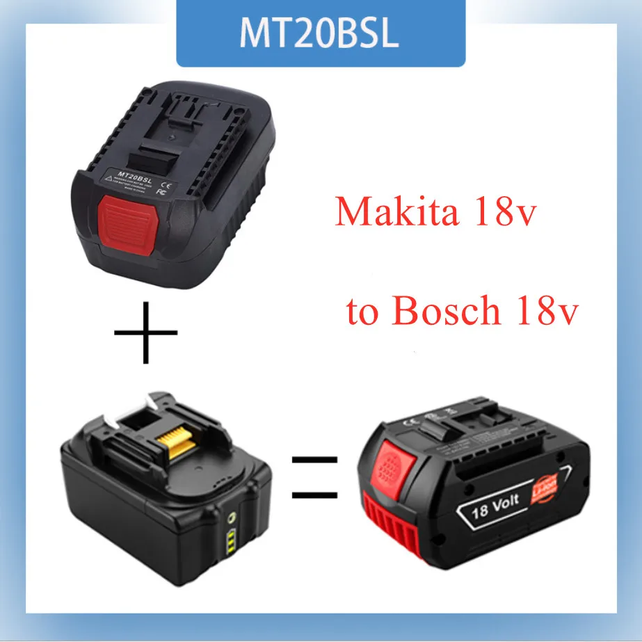 

Адаптер аккумуляторов Makita 18 В/Bosch 18 В, MT20BSL, для Li-Ion аккумуляторов, модели BL1830, BL1860, BL1850, BL1840, BL1820