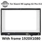 IPS ЖК-экран 15,6 дюйма, матричный стеклянный дисплей в сборе + рамка, 1920x1080, для ноутбука Xiaomi Mi Air Pro, 15,6 дюйма
