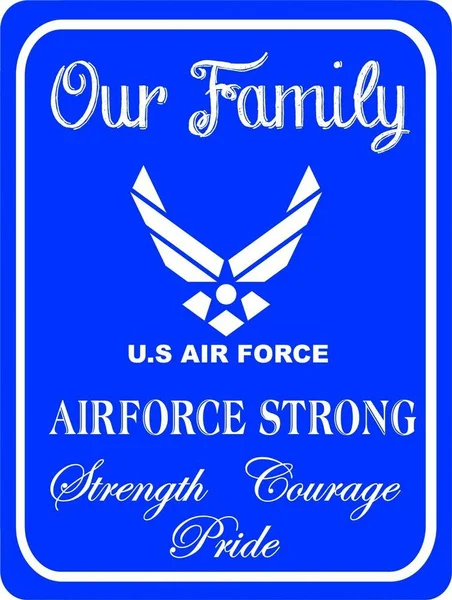 

Air Force Family Military USA United States Airforce Strong Metal Tin Sign 8x12
