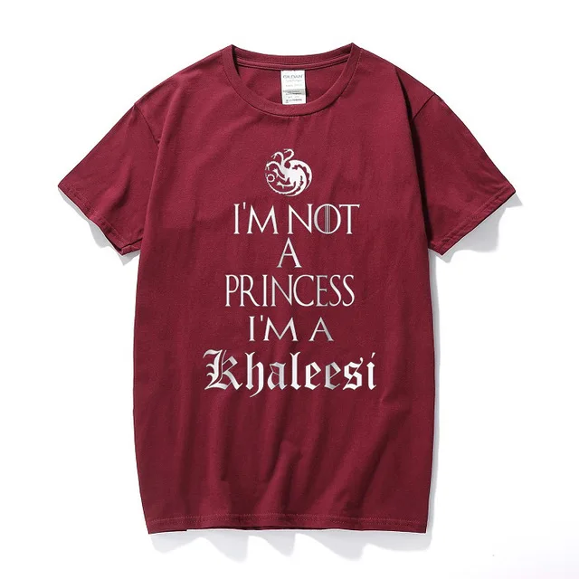 Я не принцесса я Khaleesi Игра престолов хлопковая забавная футболка Daenerys Targaryen для