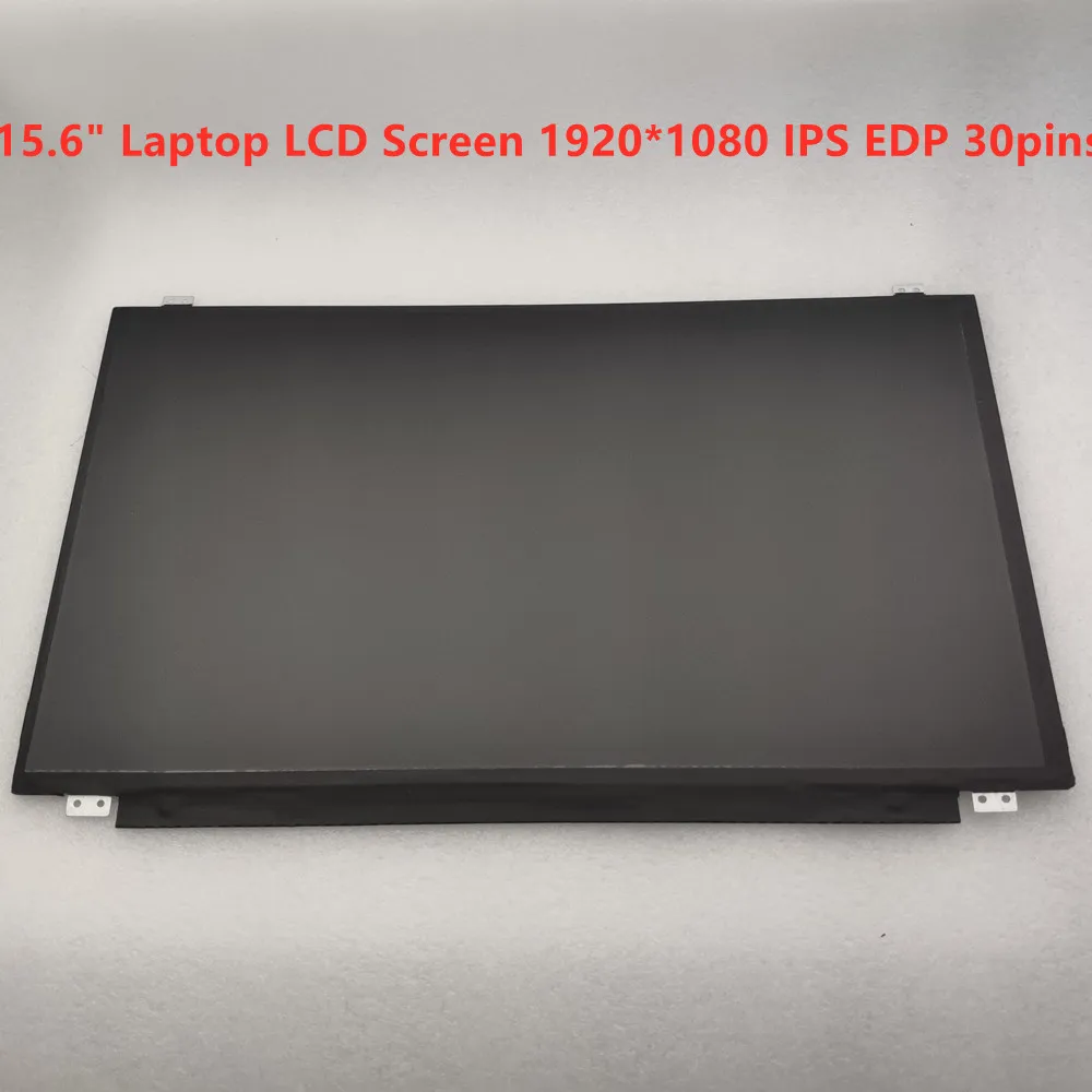 

15.6" Laptop LCD Screen EDP 30pins 1920*1080 FHD IPS NV156FHM-N42 N41 LP156WF6-SPK1 SPK3 SPK6 SPL1 Display Matrix Notebook Panel