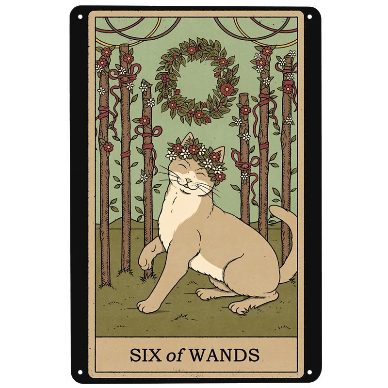 

Six of Wands Cat Tarot printed Metal Signs Retro Tin Signs Funny Poster Decor for Bar Pub Club Decoration for Living Room Home