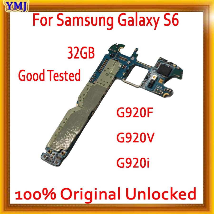 

For Samsung Galaxy S6 G920F G920V G920I 100% Original unlocked Mainboard With Full Chips Good tested logic Boards 32GB