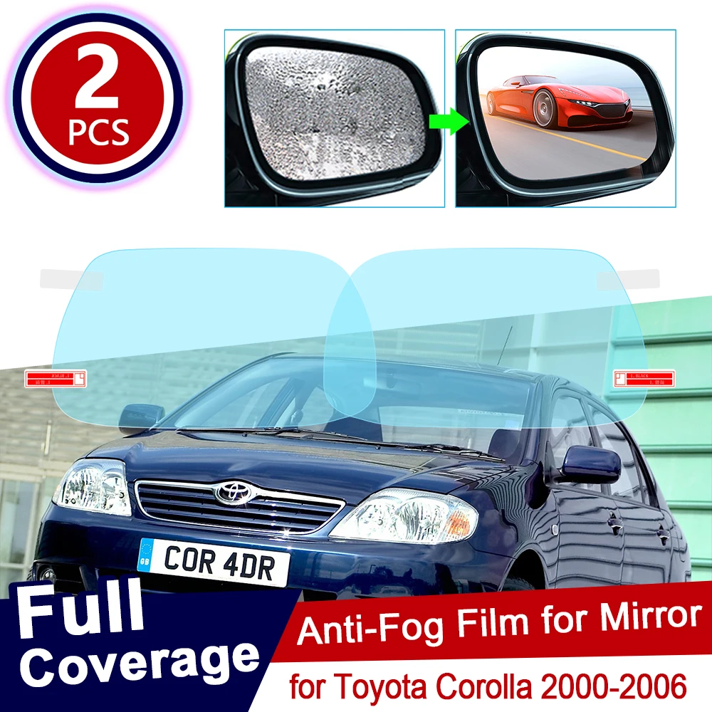 Для Toyota Corolla 2000 ~ 2006 E120 E130 120 130 полноразмерная противотуманная пленка зеркало
