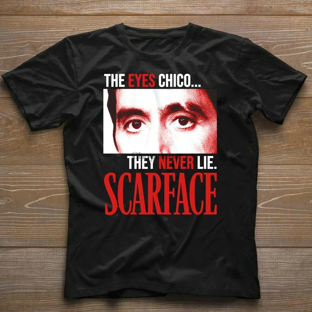 Футболка с надписью Scarface The Eyes Chico They Never Lie |