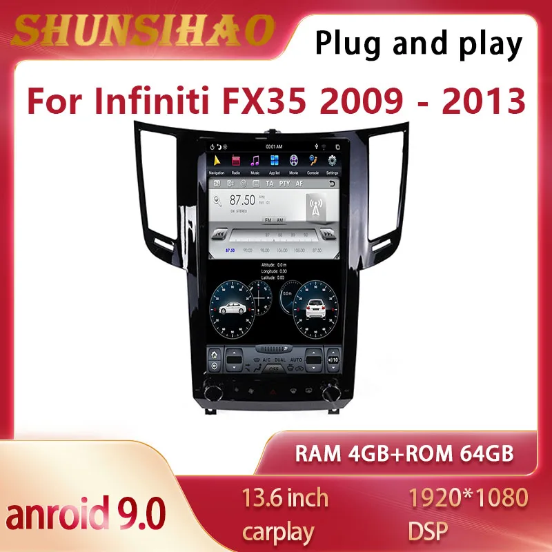 

ShunSihao PX6 Android 9 for 13.6 inch Infiniti FX FX35 FX25 FX37 FX50 2009-2013 multimedia tesla Style car radio GPS navig 64GB