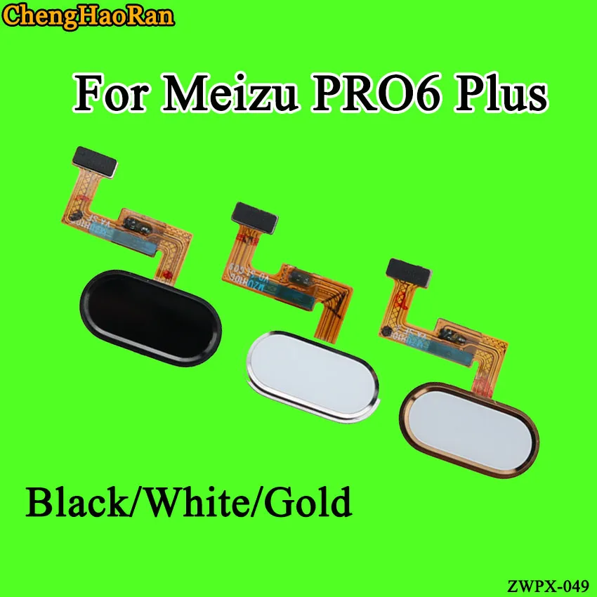 ChengHaoRan 1pcs For Maizu Pro 6 plus Fingerprint scanner Sensor Home Return Key Menu Button Flex Cable Ribbon | Мобильные телефоны
