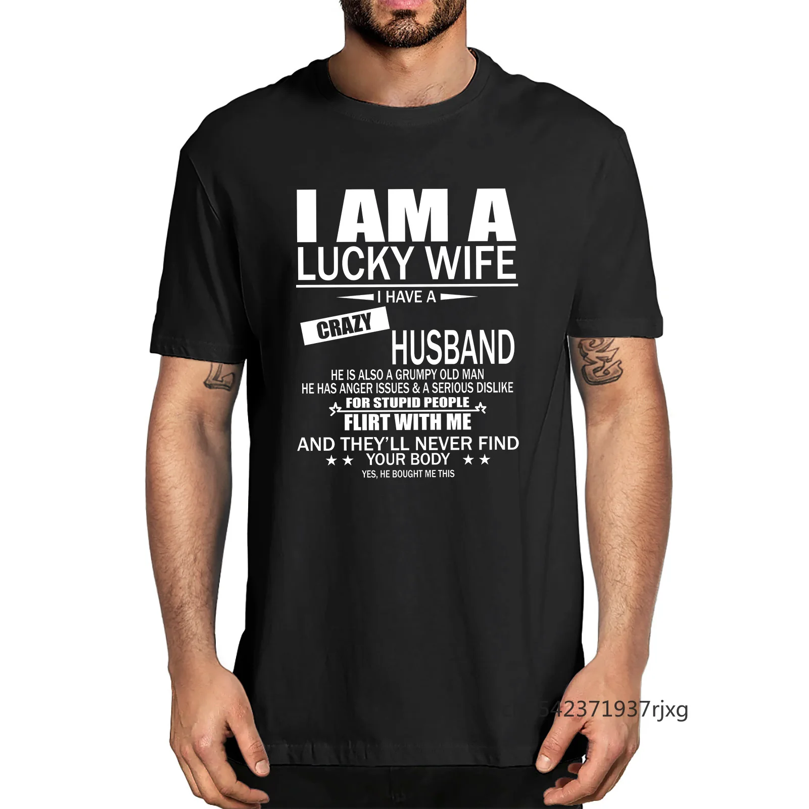 

Unisex I Am A Lucky Wife I Have A Crazy Grumpy Old Husband Summer Men's Short Sleeve T-Shirt Men Tee