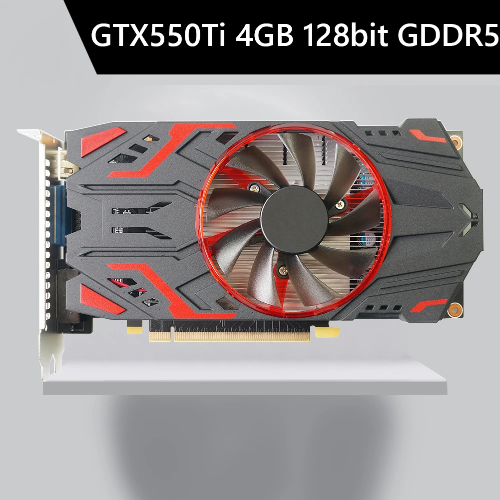 GTX550Ti 4GB 128bit GDDR5 NVIDIA Computer Graphic Card PCI-Express 2.0 HDMI-Compatible Gaming Video Cards with Cooling Fan