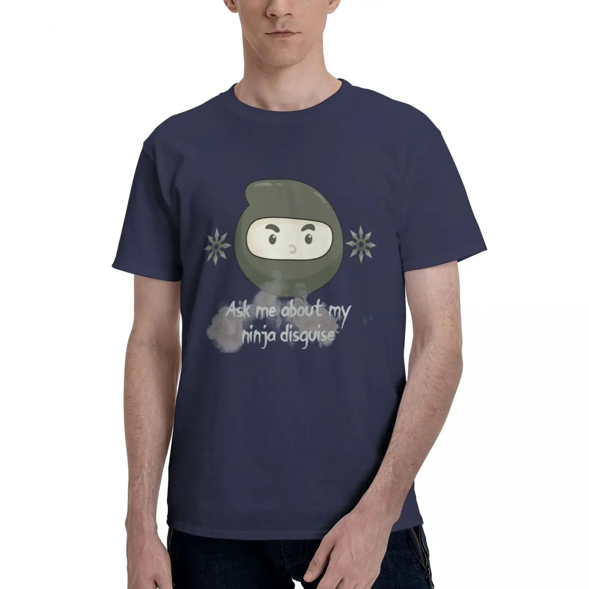 

Ask Me About My Ninja Disguise Men Humorous Tees Short Sleeve Crewneck T-Shirt Pure Cotton Party Clothes