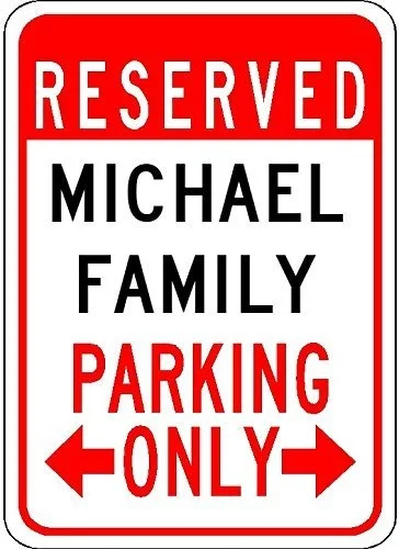 

Metal Signs Michael Family Parking Size: 15cm*30 Cm,20cm*30cm