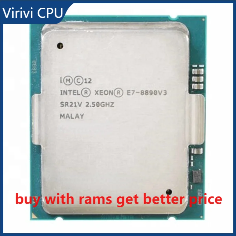 

E7-8890V3 Original Intel Xeon E7-8890 V3 2,50 GHz 18-Core 45MB SmartCache E7 8890 V3 LGA2011 165W