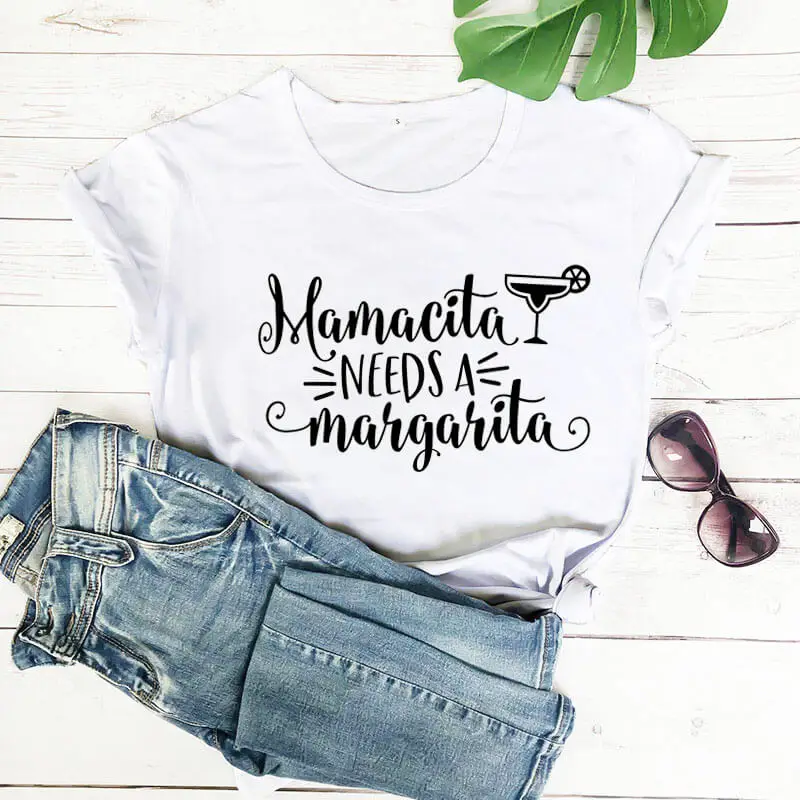 Забавная женская футболка Mamacita Need a Margarita Новое поступление повседневная