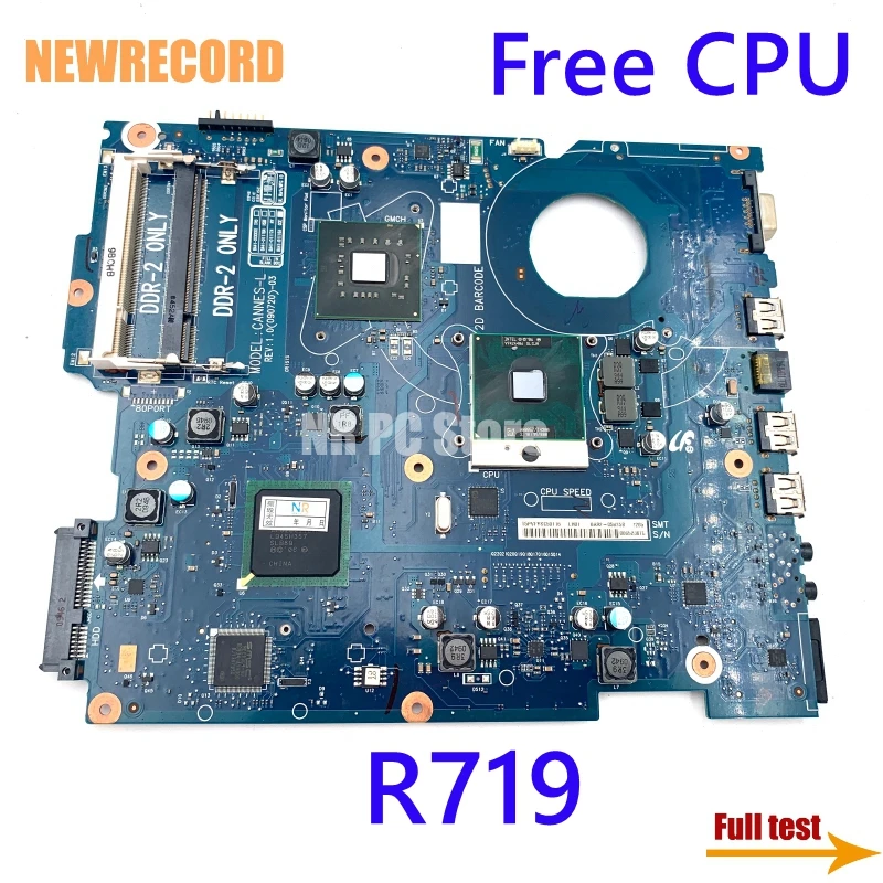 

NEWRECORD BA92-05835A BA92-05835B BA41-01116A BA41-01117A BA41-01118A для Samsung R719 Материнская плата ноутбука GL40 DDR2 Бесплатная процессор