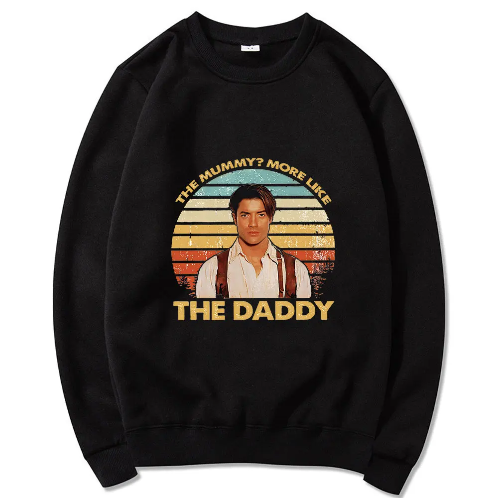 

The Mummy More Like The Daddy New Classic Retro Personality Print Winter O-Neck Pullover Thicken Sports Loose Men's Sweatshirts