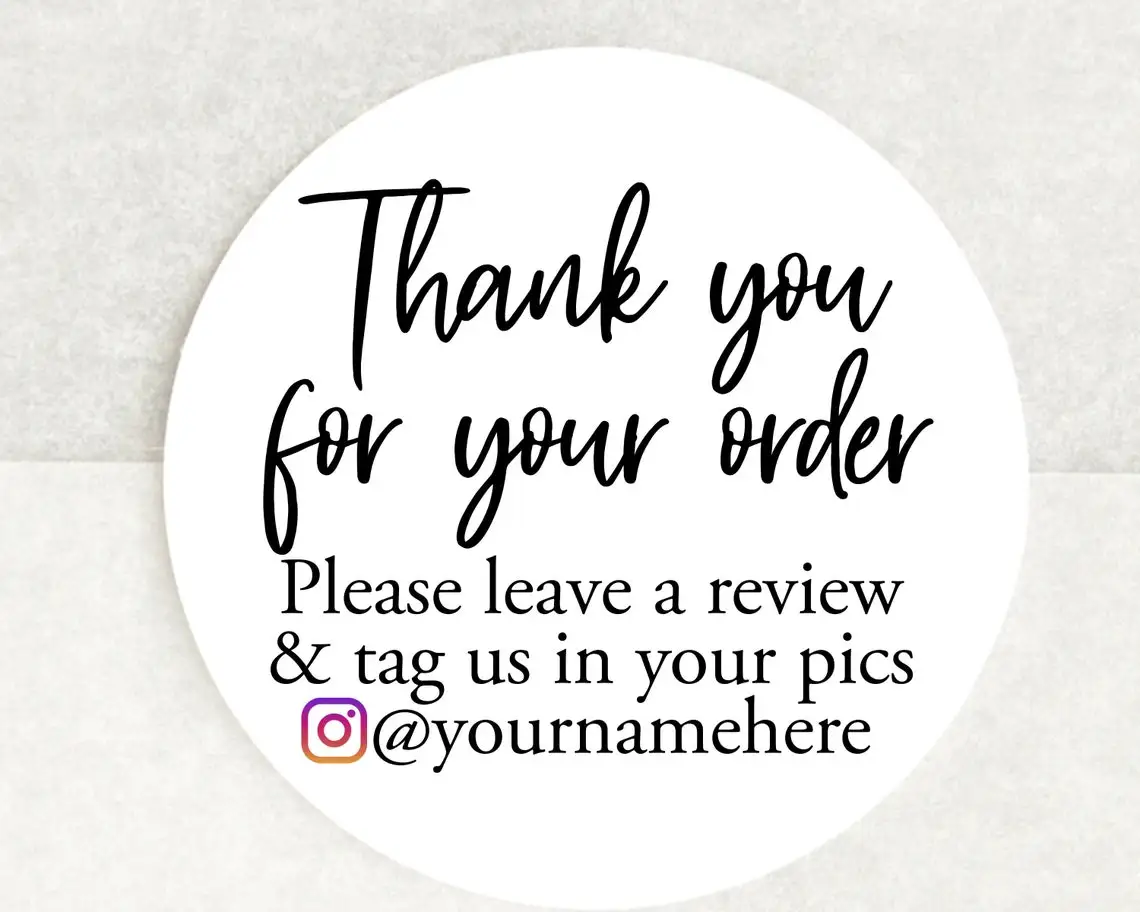 

Благодарим Вас за заказ наклеек-пожалуйста, оставьте отзыв наклейки и пользовательские наклейки