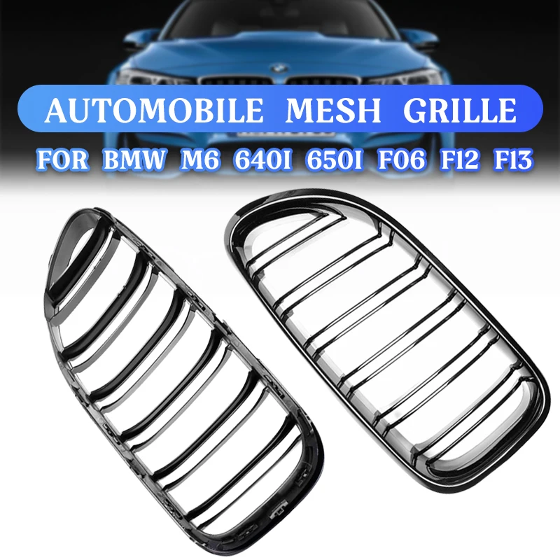 

2X Grills Car Gloss Black Kidney Racing Grille For BMW M6 640i 650i F06 F12 F13 2012 2013 2014 2015 2016 2017 Car Racing Grills