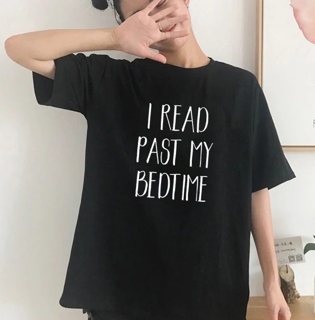 Женская уличная Футболка Harajuku с рукавом и надписью I Read Past My Bedtime хлопковая
