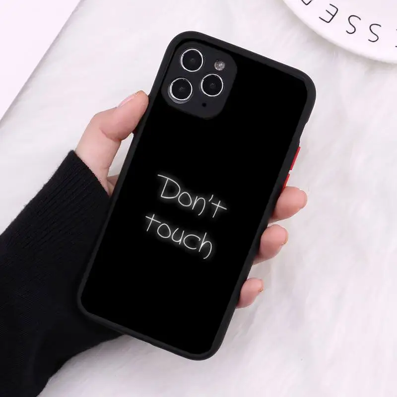 

dont Touch My phone Phone Case Matte Transparent for iPhone 7 8 11 12 s mini pro X XS XR MAX Plus cover funda