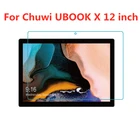 Новое закаленное стекло для защиты экрана Chuwi UBOOK X 12-дюймовая Защитная пленка для планшета