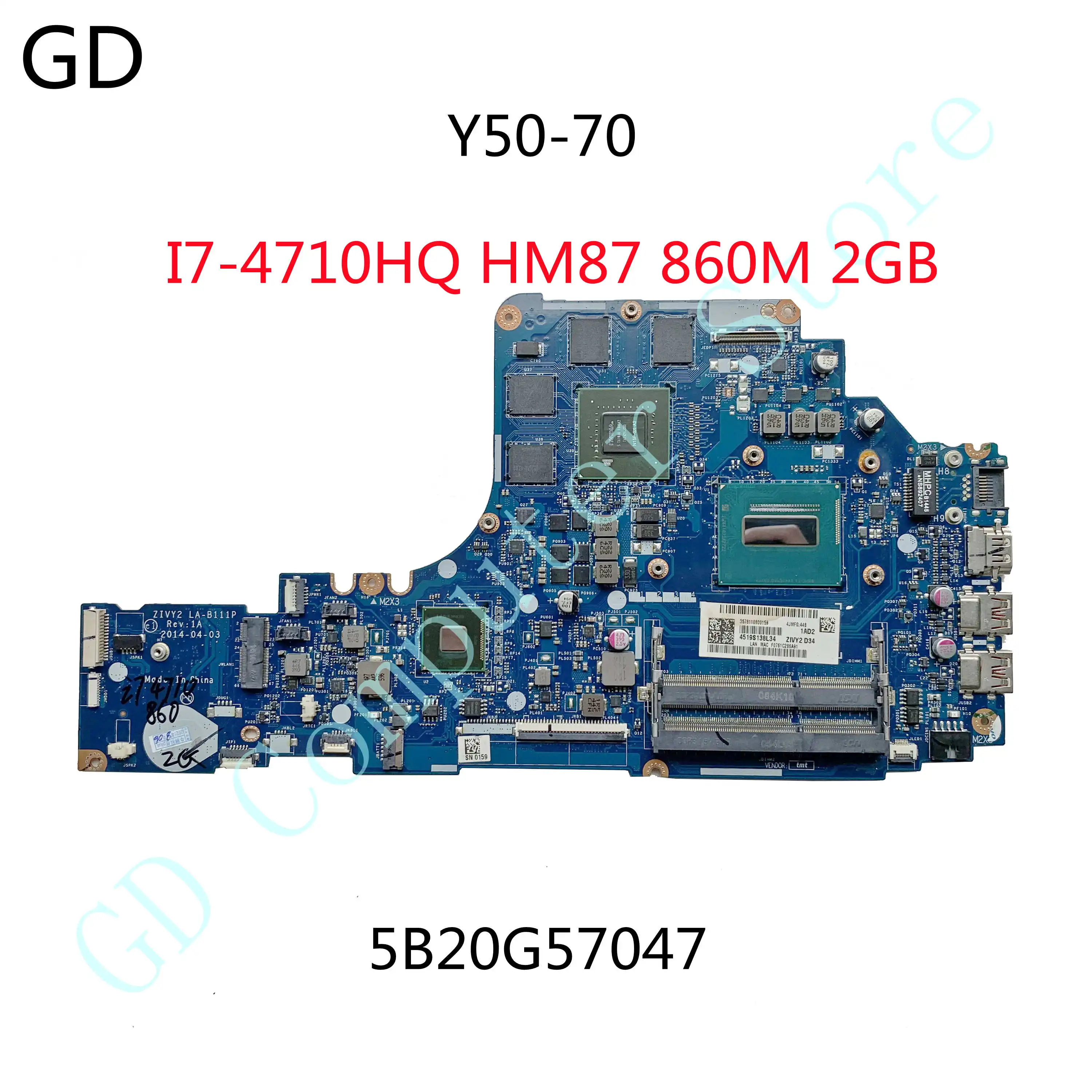 GD оригинал для Lenovo Ideapad Y50-70 материнская плата ноутбука 5B20G57047 ZIVY2 LA-B111P SR1PX I7-4710HQ HM87