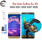 ЖК-дисплей 5,5 дюйма для Letv LeEco Le 1S, дисплей X500, X501, X502, X507, X509, ЖК-экран с сенсорным сенсором, дигитайзер в сборе, 1S, замена дисплея