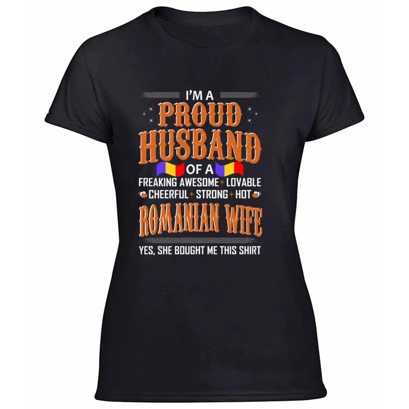 Print Proud Husband Of Romanian Wife Bought This Shirt Tshirt Men Cotton Men's T Shirts Crew Neck Female | Мужская одежда