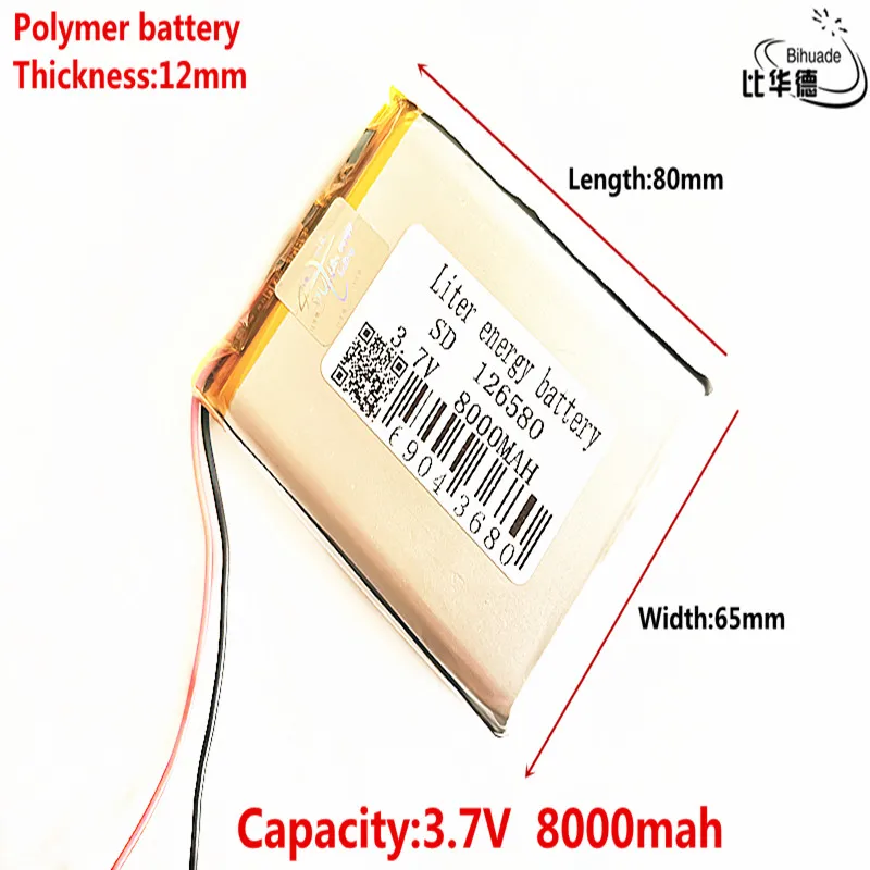 

Liter energy battery Good Qulity 3.7V,8000mAH 126580 Polymer lithium ion / Li-ion battery for tablet pc BANK,GPS,mp3,mp4