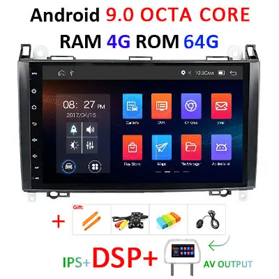 9.0 4G 64 DSP AVOUT " DSP ips Android 9,0 4G 64G Автомобильный gps для Mercedes Benz Sprinter B200 b-класс W245 B170 W209 W169 A180 A160 W906 радио без dvd - Цвет: 9.0 4G 64 DSP AVOUT