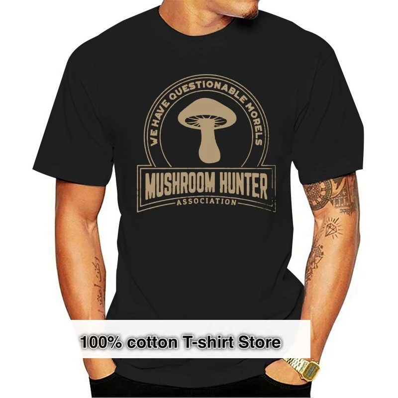 

Men tshirt Mushroom Hunter Questionable Morels Funny Mushroom Pun Gift T Shirt women T-Shirt tees top