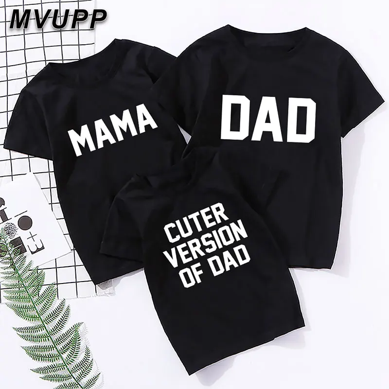 DAD MAMA CUTER VERSION OF printed family matching short t shirts mother and me clothes baby girls outfits summer cool shirts|Сочетающаяся