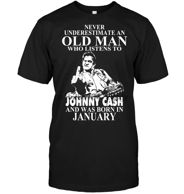 

Brand Never Underestimate An Old Man Who Listens To Johny Cash And Was Born In January Men Short Sleeve T-Shirt