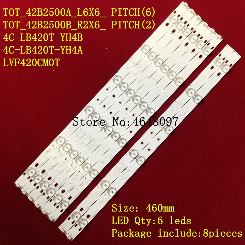 8 шт. светодиодная подсветка tot_42b2500 _ A _ l6x6 _ шаг tot_42b2500 _ b_r6x6 _ шаг для 42H130 4C-LB420T-YH4B 4C-LB420T-YH4A LVF420CM0T 42S210