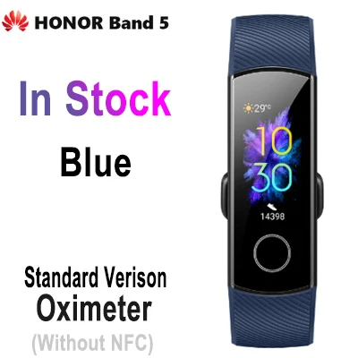 Honor Band 5 Blue Huawei Honor Band 5, умный браслет, браслет, часы, Amoled, сенсорный экран, спортивный, для плавания, пульса, крови, кислорода, сна, трекер - Цвет: Honor Band 5 Blue