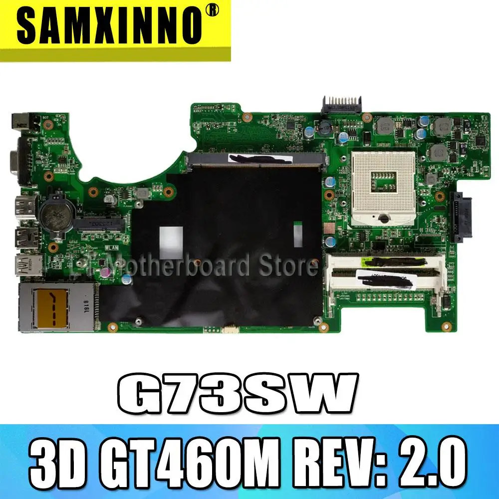 G73SW материнская плата 4 слота 3D GT460M REV: 2 0 HM65 для For Asus G73S G73 Материнская ноутбука |