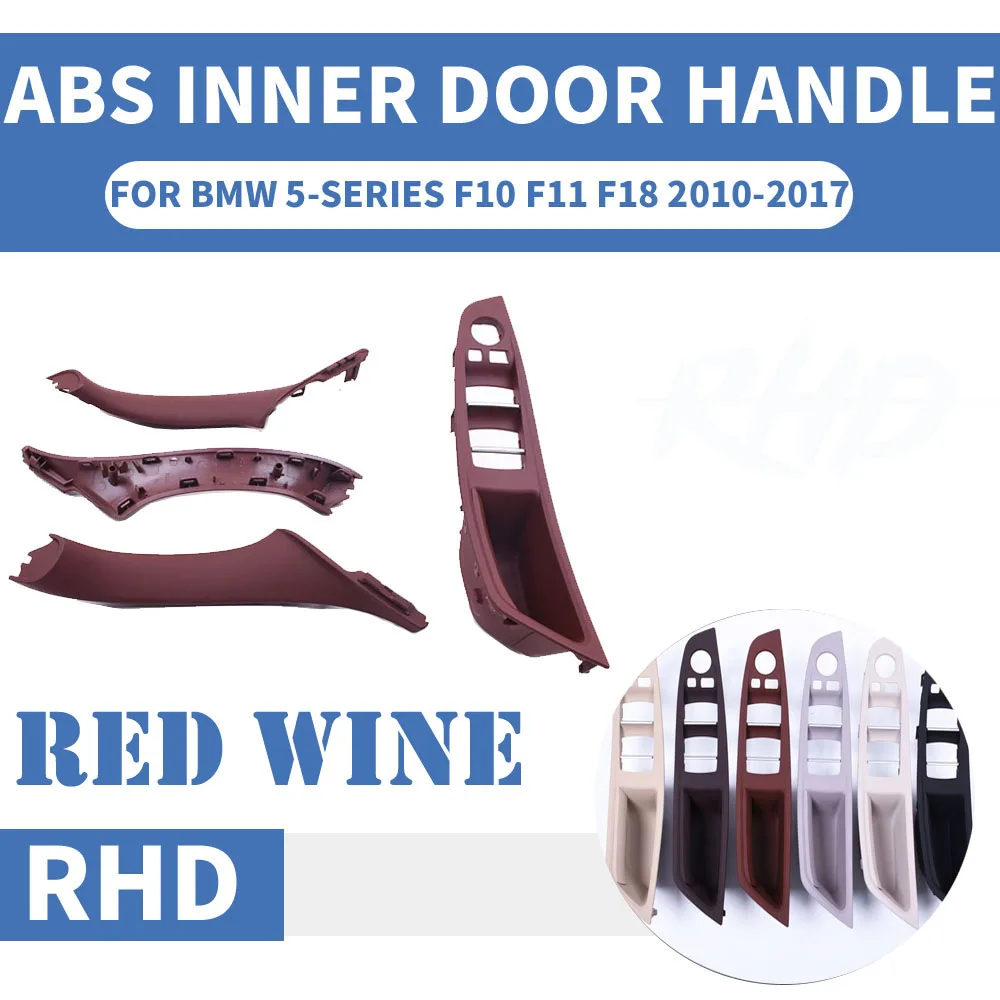 

4PCS Right Hand Drive RHD For BMW 5 series F10 F11 520 525 Red Wine Car Interior Door Handle Inner Panel Pull Trim Cover Armrest