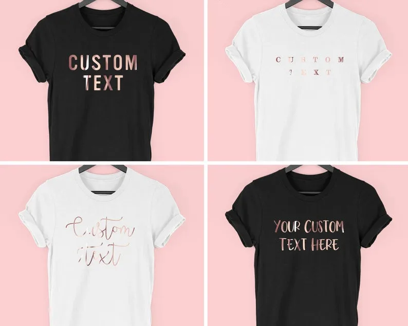 

Custom Text Personalised Shirt Fashion Bachelorette Party Aesthetic Female 100% Cotton O Neck Tshirt Casual Short Sleeve tops