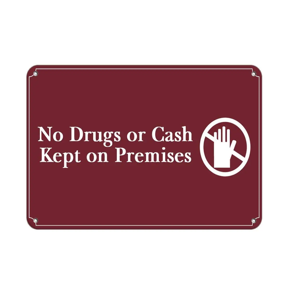 

Jesiceny Great Aluminum no Drugs or Cash Kept on Premises Feature Department Outdoor & Indoor Sign Wall Decoration 12x8 INC