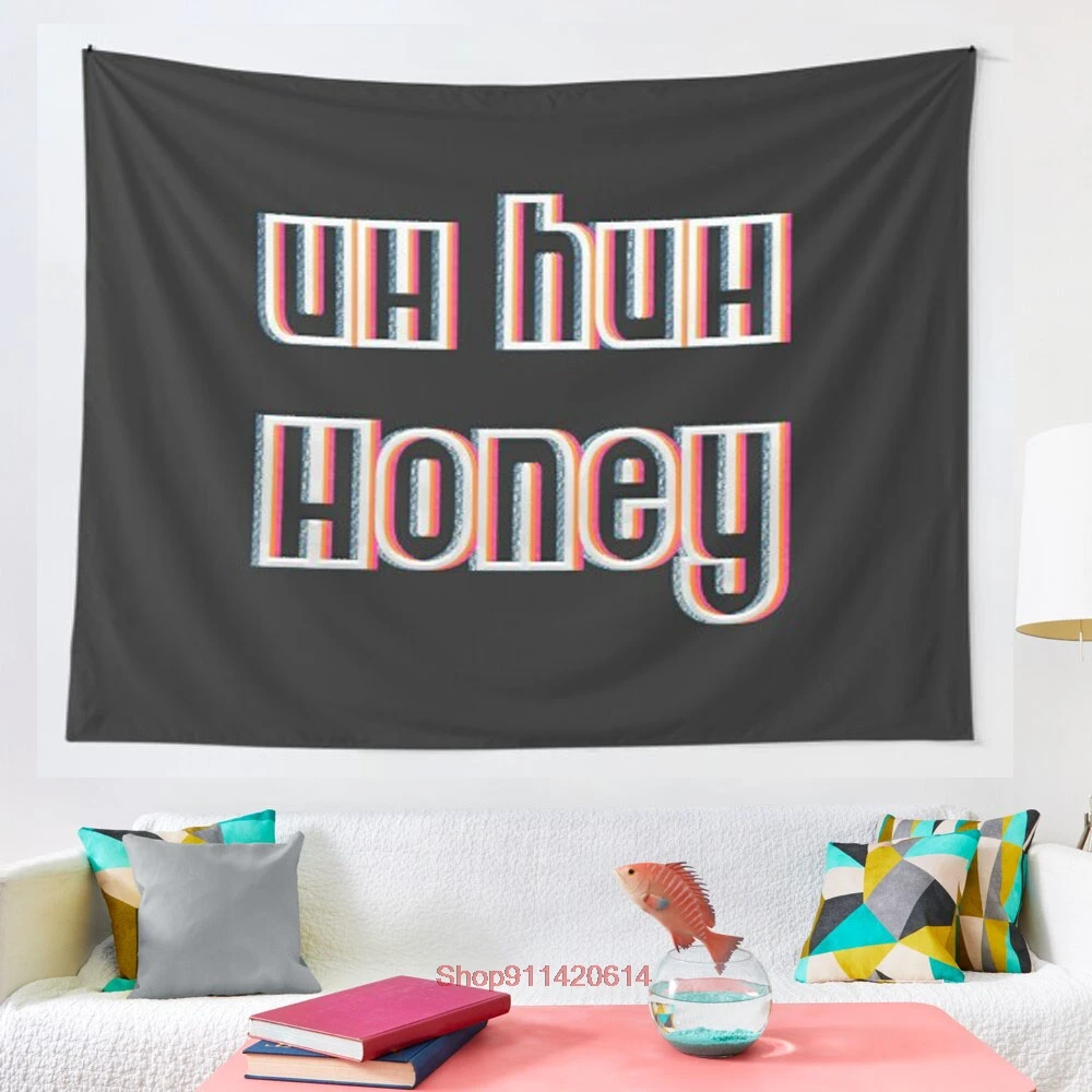 

Uh huh honey tapestry Beautiful home Art Deco Wall Tapestry Bohemian decoration Hippie psychedelic Scene Travel mattress