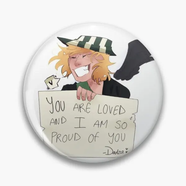 

Dadza I AM PROUD OF YOU Sticker Soft Enamel Pin Jewelry Clothes Gift Decor Cartoon Collar Hat Metal Fashion Brooch Funny Lover