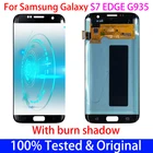 ЖК-дисплей Super AMOLED для SAMSUNG Galaxy S7 Edge G935 G935F, сенсорный экран с рамкой S7EDGE, сменный дисплей с эффектом ожога и тени, оригинал